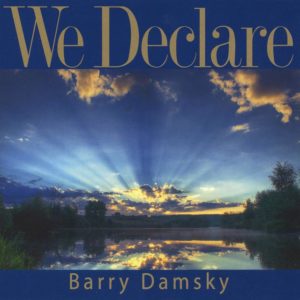 We Declare - Barry Damsky